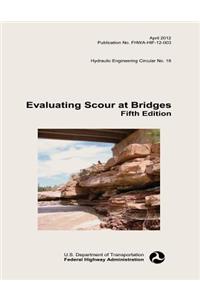 Evaluating Scour at Bridges