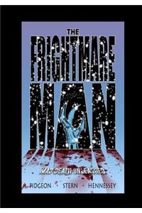 Frightmare Man