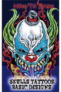 How To Draw Skulls Tattoos Basic Designs
