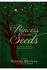 Princess and the Seeds: a parable