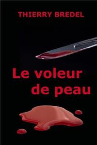 Le voleur de peau