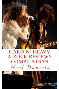 Hard N' Heavy - A Rock Reviews Compilation
