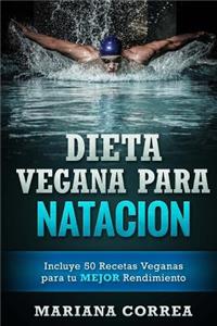 DIETA VEGANA Para NATACION