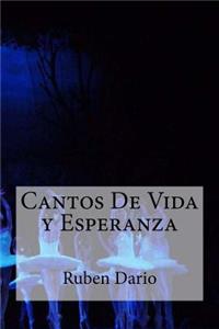 Cantos De Vida y Esperanza