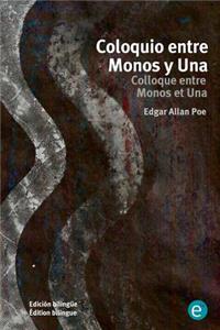 Coloquio entre Monos y Una/Colloque entre Monos et Una