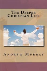 Deeper Christian Life