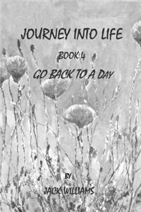 Journey Into Life, Book 4