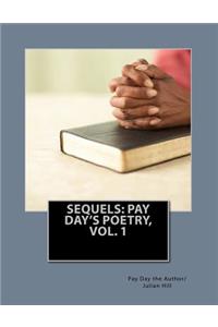 Sequels: Pay Day's Poetry, Vol. 1
