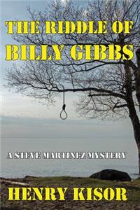 Riddle of Billy Gibbs