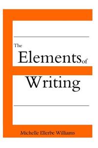 The Elements of Writing