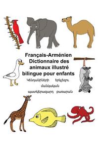 Français-Arménien Dictionnaire des animaux illustré bilingue pour enfants