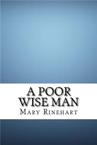A Poor Wise Man