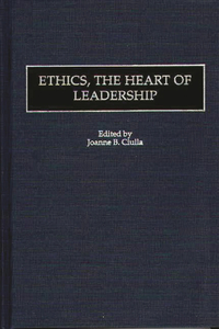 Ethics Heart of Leadership