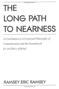 The Long Path to Nearness