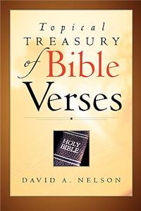Topical Treasury of Bible Verses