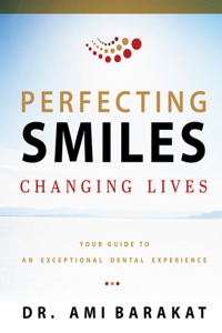 Perfecting Smiles Changing Lives