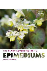 Plant Lover's Guide to Epimediums