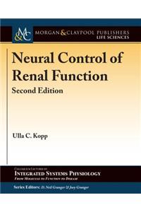 Neural Control of Renal Function, Second Edition