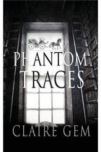 Phantom Traces