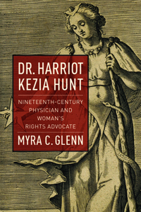 Dr. Harriot Kezia Hunt