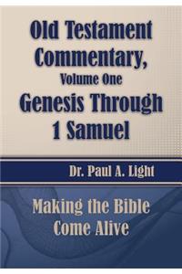 Old Testament Commentary, Genesis Through 1 Samuel