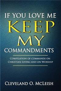 If You Love Me Keep My Commandments