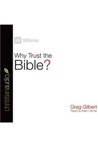 Why Trust the Bible?