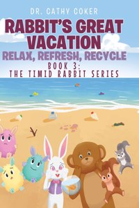 Rabbit's Great Vacation