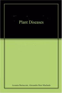 Plant Diseases