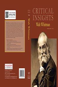 Critical Insights: Walt Whitman