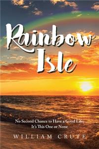 Rainbow Isle