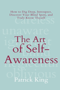 Art of Self-Awareness