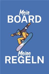 Mein Board meine Regeln