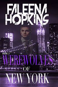 Werewolves of New York, Book 2