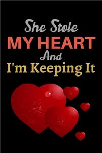 She Stole My Heart and I'm Keeping It