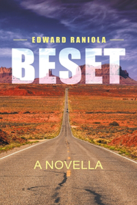 Beset: A Novella