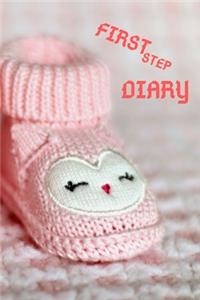 First Step Diary
