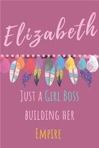 Elizabeth. Just A Girl Boss Building Her Empire