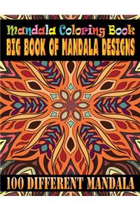 Mandala Coloring Book Big Book Of Mandala Designs 100 Different Mandala