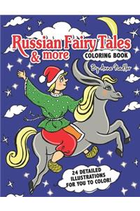 Russian Fairy Tales & more Coloring Book