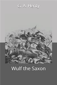 Wulf the Saxon