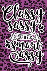 Classy Sassy And A Bit Smart Assy
