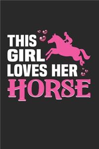This Girl Loves Her Horse