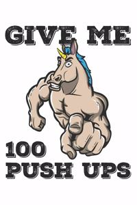 Give Me 100 Push Ups