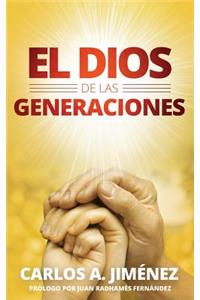 El Dios de Las Generaciones