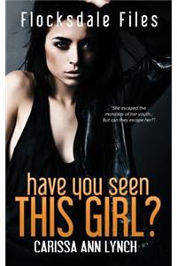 Have You Seen This Girl