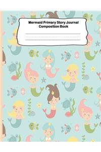 Mermaid Primary Story Journal Composition Book