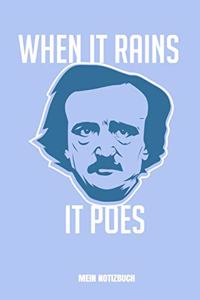 When It Rains It Poes Mein Notizbuch