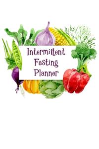 Intermittent Fasting Planner: A 3-Month Journal and Tracker for tracking fasting times, weight loss results and much more!