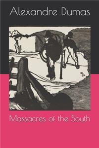 Massacres of the South
